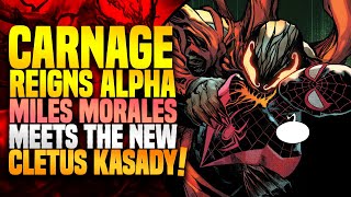 Miles Morales Meets The New Cletus Kasady! | Carnage Reigns (Part 1)