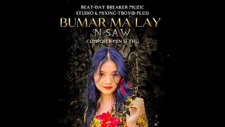 ဗမာမလေး_COMPOSER-MINSITHU_SINGER-N-SAW_PHOTO-SHWE HSU