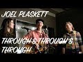 Joel Plaskett - Through, Through, Through (acoustic)