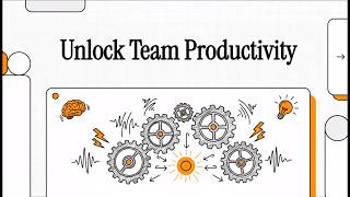Unlock your Team Productivity