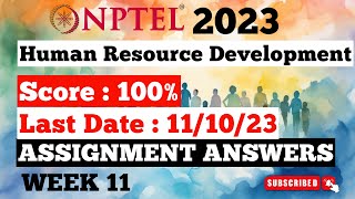 NPTEL Human Resource Development Week 11 Answers | Jul-Dec 2023
