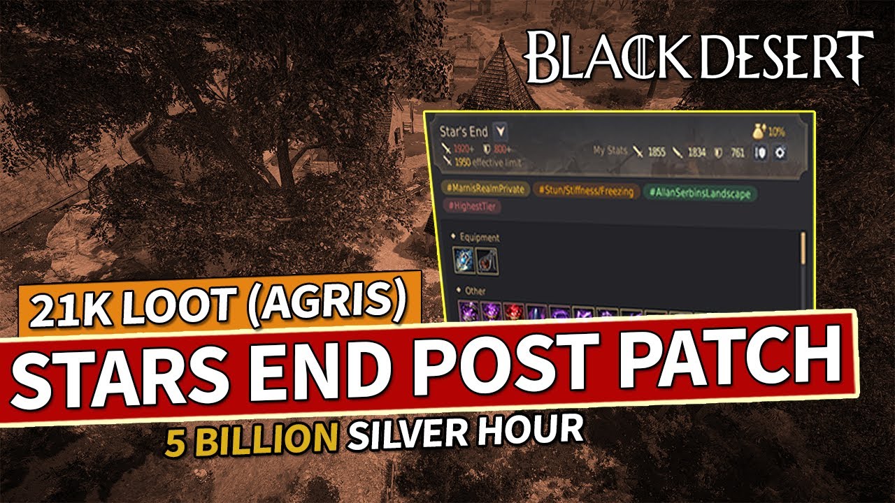 Star's End BUFFED - Over 5 Billion Silver Hour with Agris | Black Desert