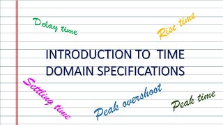 Time Domain Specifications (Part I)