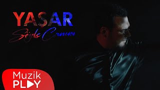 Yaşar - Söyle Canım (Official Video)