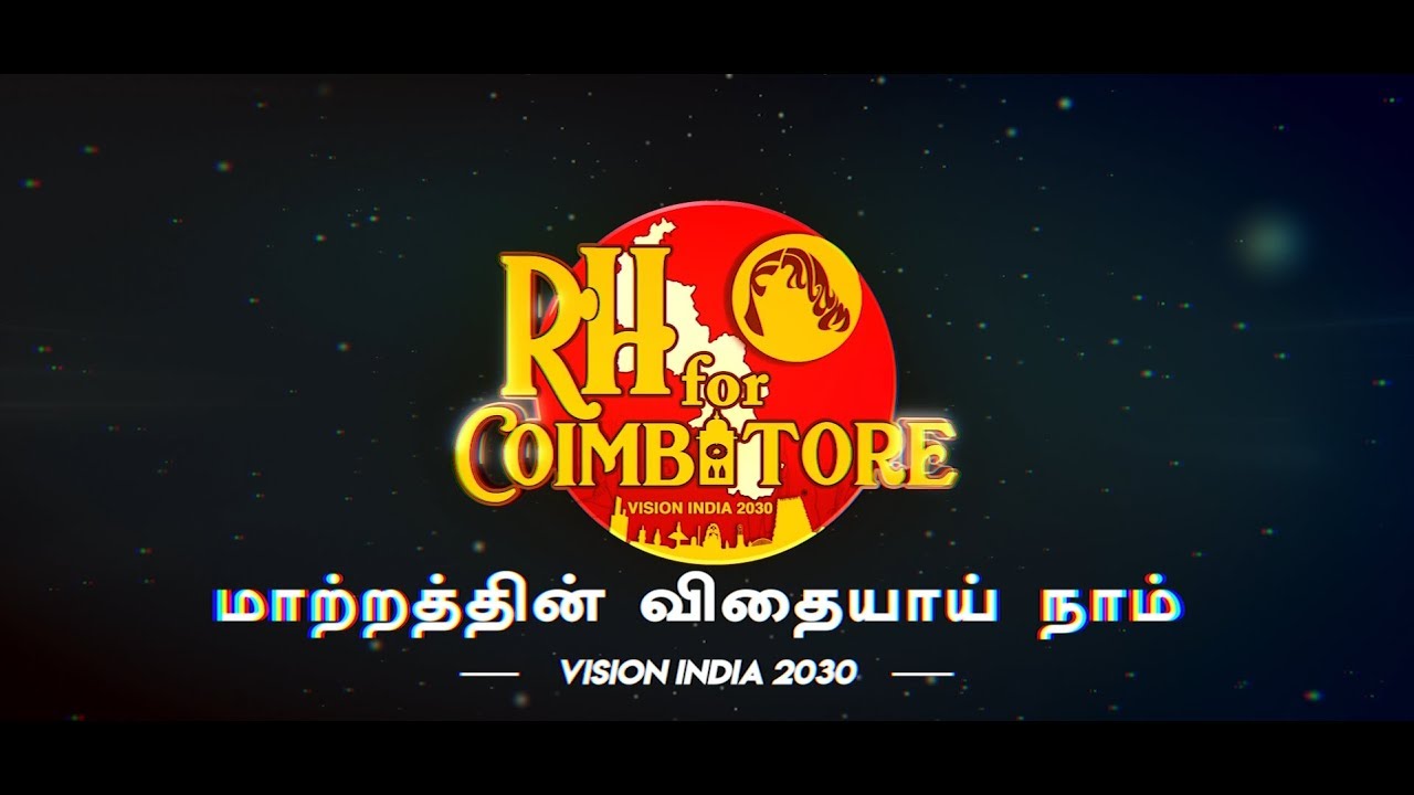 VISION INDIA 2030 | RH FOR COIMBATORE | Dr. A.P.J. ABDUL KALAM | TEAM RH
