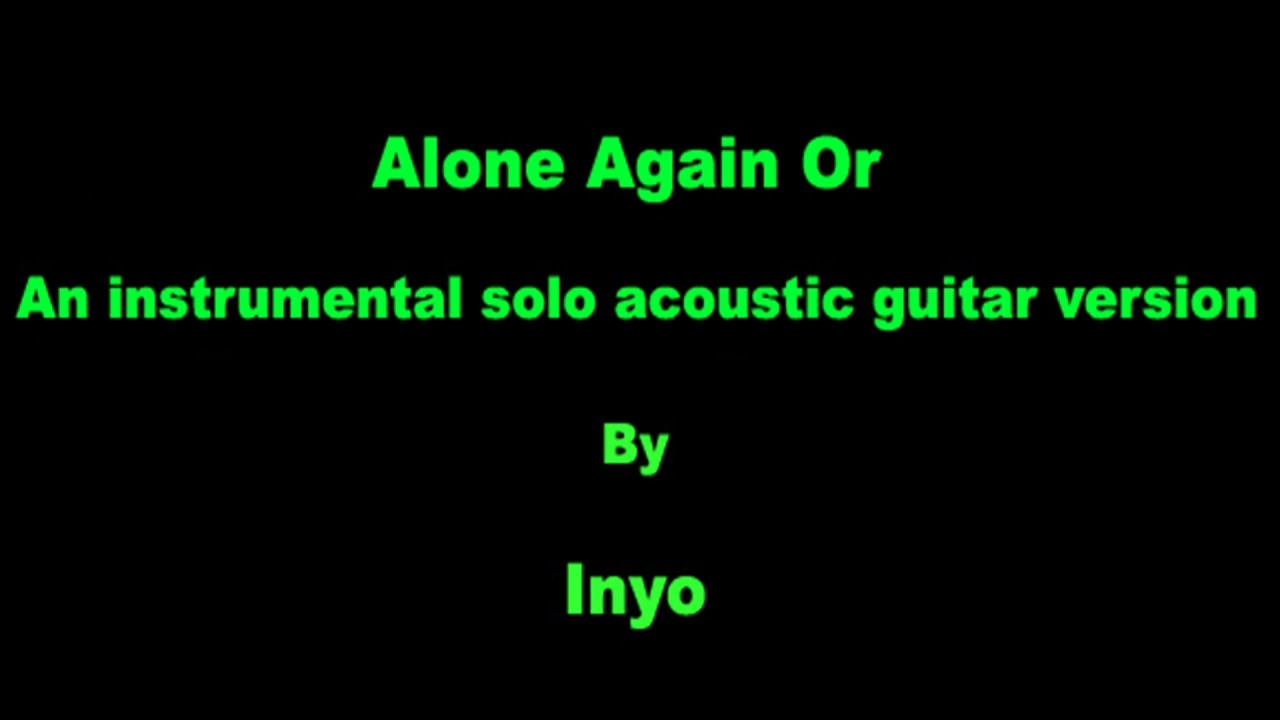 Alone Again Or