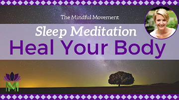 Heal Your Body While You Sleep | Deep Sleep Meditation with Delta Waves | Mindful Movement