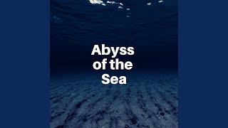 Deep Ocean, Pt. 7