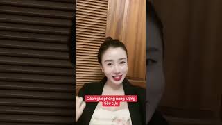 Cách giải phóng nguồn năng lượng tiêu cực