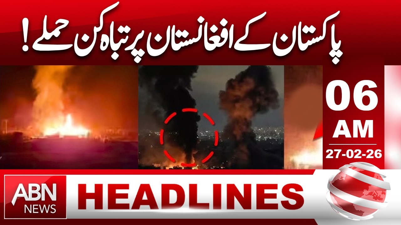 Devastating Attacks Reported: Pakistan-Afghanistan Border Tensions Flare || 06 AM Headlines || ABN