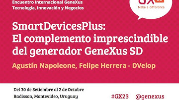 GeneXus GX23: SDPlus: El complemento imprescindible del generador GeneXus SD