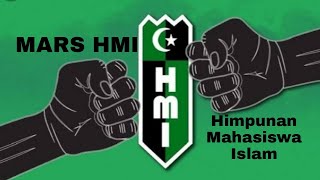 Mars HMI : ( lagu Himpunan Mahasiswa Islam)