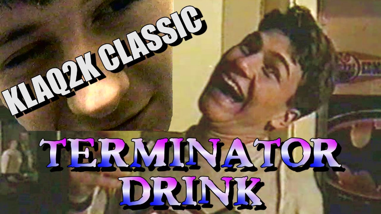 Klaq2k Classic - Terminator Drink
