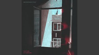 Retrospective - Victor Lundberg