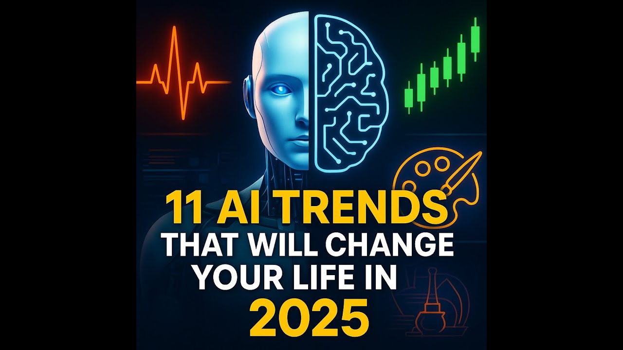Top 11 AI Trends to Watch in 2025 | The Future of Artificial ...