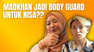 SEHARIAN MADKHAN JADI BODYGUARD UNTUK NISA??..BAWAK NISA PERGI KE AIRPORT!!!