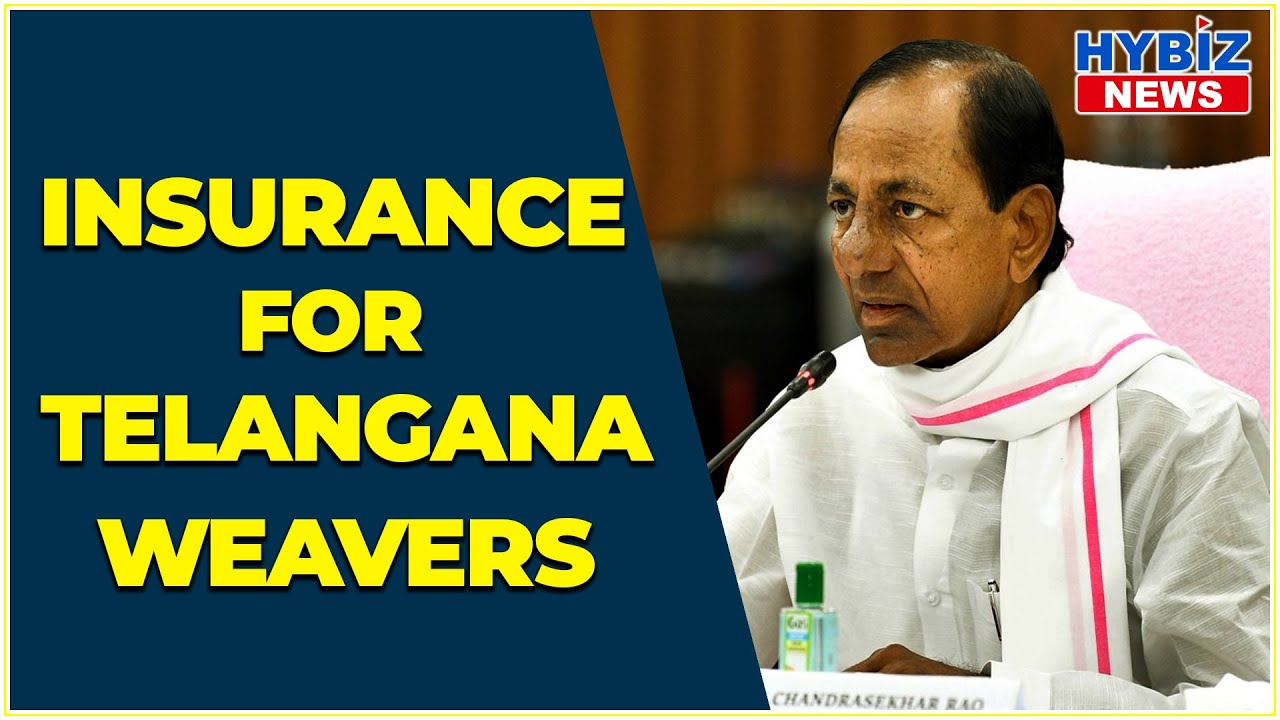 Telangana govt to implement insurance scheme for weavers tv