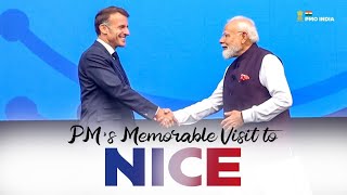PM Modi in Nice: Top Moments You Shouldn't Miss