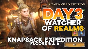 DAY 3 Knapsack Expedition Levels 5 & 6- Watcher of Realms