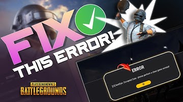 How to Fix "Error 25: BattlEye Corrupted Data" in PUBG Battlegrounds on PC