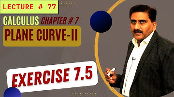 77. calculus by s m yusuf chapter 7 plane curve-II Exercise 7.5  Q. 12