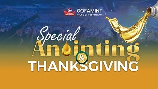 Gofamint Hor Special Anointing & Thanksgiving Sunday Service April 7 , 2024Special Selection