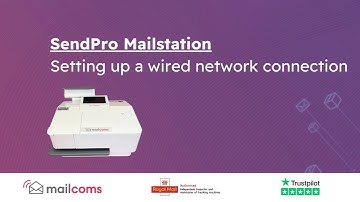 Pitney Bowes SendPro Mailstation - Setting up a wired network connection (LAN)