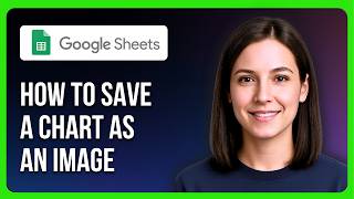 How To Save A Chart As An Image In Google Sheets