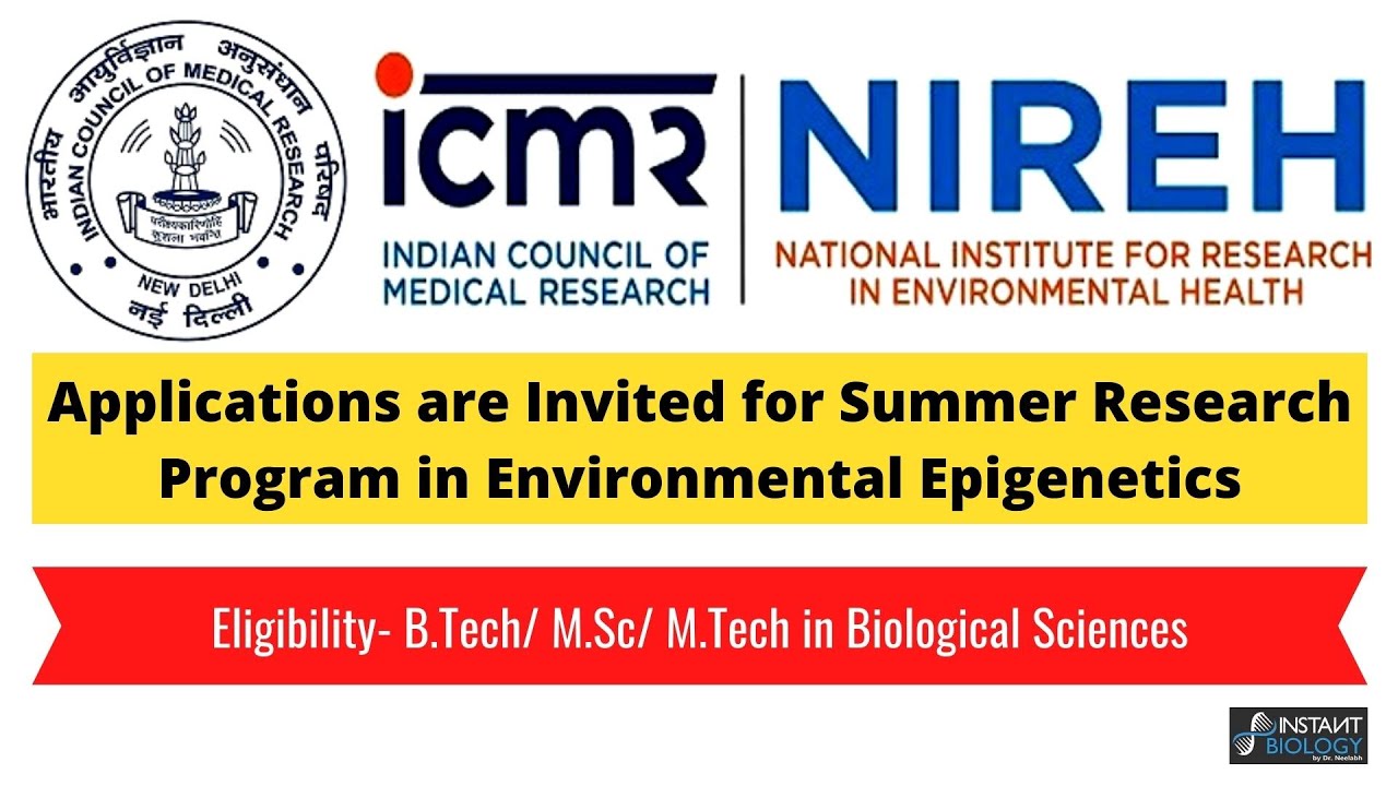 ICMR-NIREH: Applications are Invited for Summer Research Program in ...