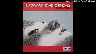 Love Decade - I Feel You (DJ Cliff's Naked Club Mix)