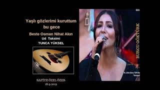 Yaşlı gözlerimi kuruttum bu gece-Burcu Göktürk
