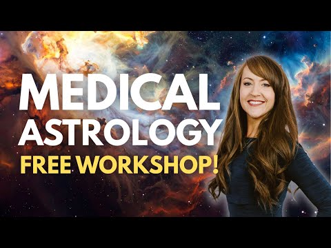 Medical Astrology Foundations—FREE Live Workshop