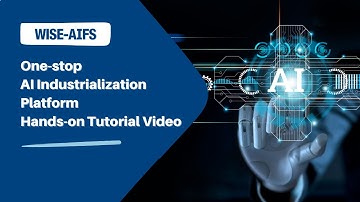 Advantech WISE-AIFS, One-stop AI Industrialization Platform Hands-on Tutorial Video, Advantech (EN)