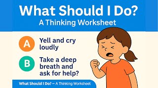 What Should I Do Downloadable Worksheet on Everyday Choices