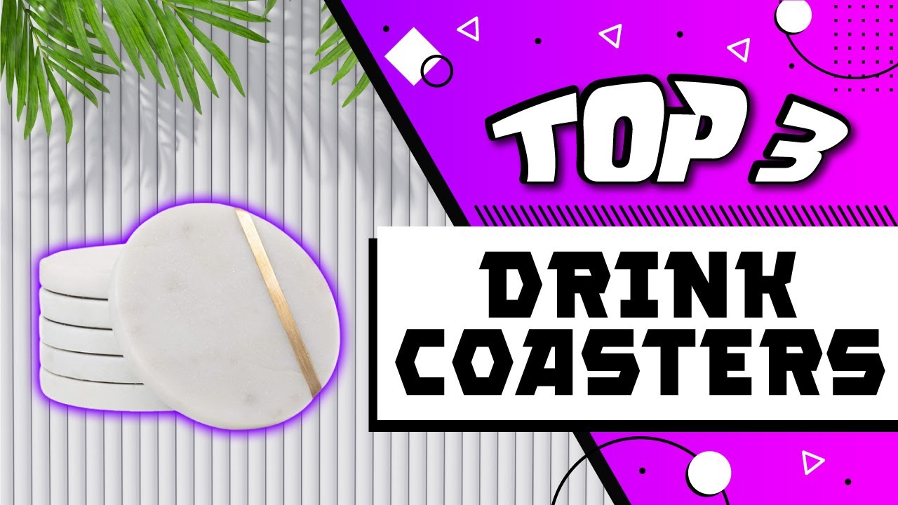 Best Drink Coasters For Condensation YouTube