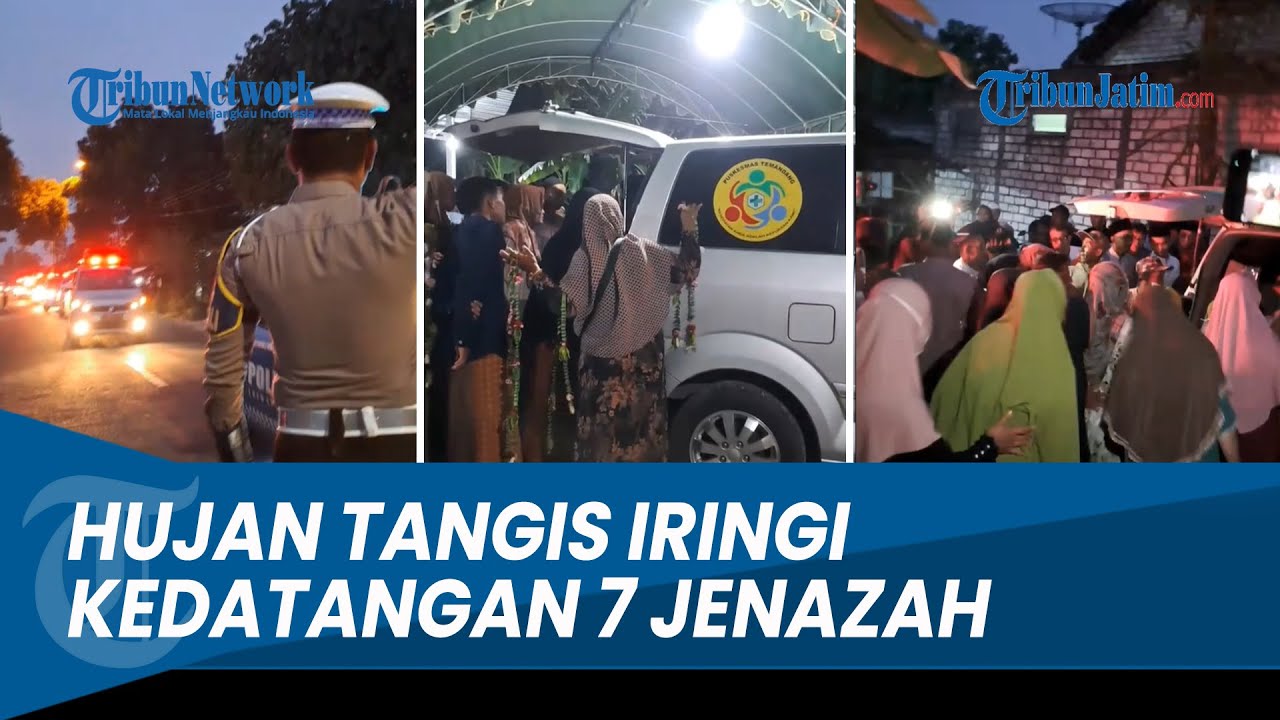 7 Jenazah Korban Kecelakaan Rombongan Umroh di Gresik Tiba di Rumah Duka, Hujan Tangis Pelayat Pecah