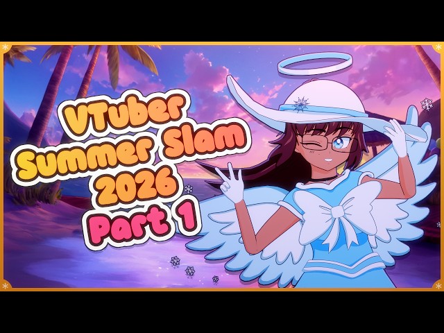 ❄️VTuber Summer Slam Part 1: Snow In The Summer? #VTuberSS2026