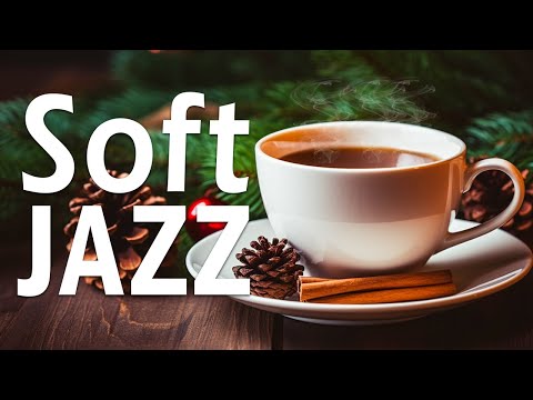 Tuesday Morning Jazz: Sweet December Jazz & Winter Bossa Nova Music For Good Mood