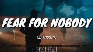 Fear for nobody - Måneskin | Lyrics (Letra & Testi) Resimi