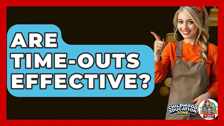 Are Time-Outs Effective? - Childhood Education Zone