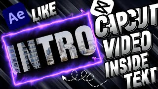 Ae Like Video Inside The Text Tutorial In CapCut.