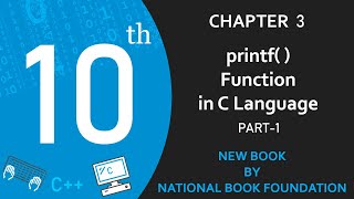 printf() Function in C Language Part-1 (Lect-19) | Class 10 Computer Science New Book Chapter 3