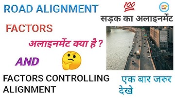 What are the factor controlling allignment ? || By Engineering Podium