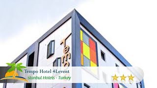 Tempo Hotel 4Levent - Istanbul Otelleri, Türkiye