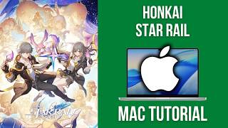 How to Play Honkai: Star Rail on Mac