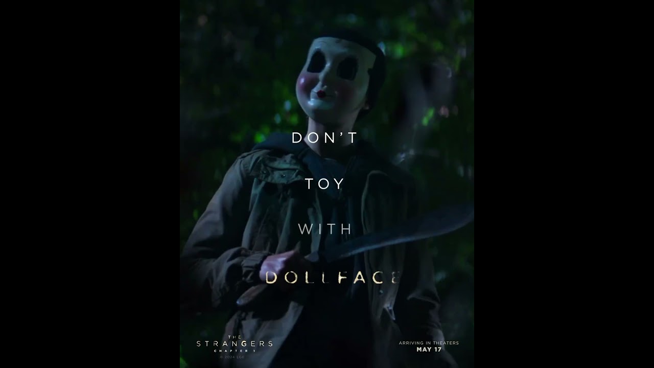 The Strangers: Chapter 1 (2024) | Meet Dollface Promo