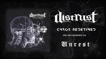 Distrust - Unrest [Chaos Redefined Album Stream]