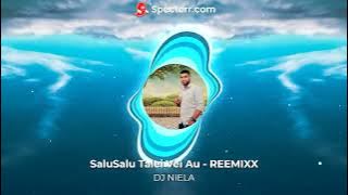 Salusalu Talei Vei Au [ Vude  Reemixx ] DJ Niela