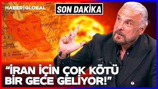 Son Dakika İran Körfezle Savaşa Girdi Mete Yarar: Tahranı Çok Kötü Bir Gece Bekliyor
