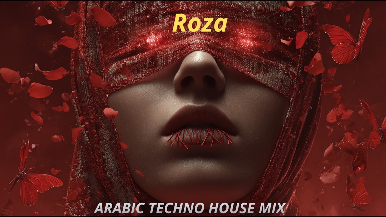 Roza | روزا - Arabic Techno House Mix - YouTube